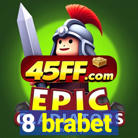 8 brabet